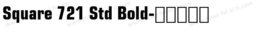 Square 721 Std Bold字体转换